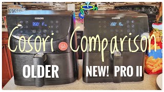 COSORI Air Fryer Comparison NEW Pro II vs Older 5.8 Qt     Which One Is The Best?