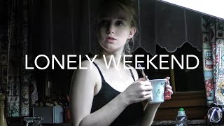Watch Lonely Weekend Trailer