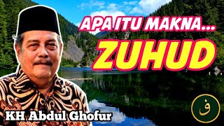 MAKNA ZUHUD ⁉️ Pengajian KH. Abdul Ghofur Lamongan Pondok Pesantren Sunan Drajat