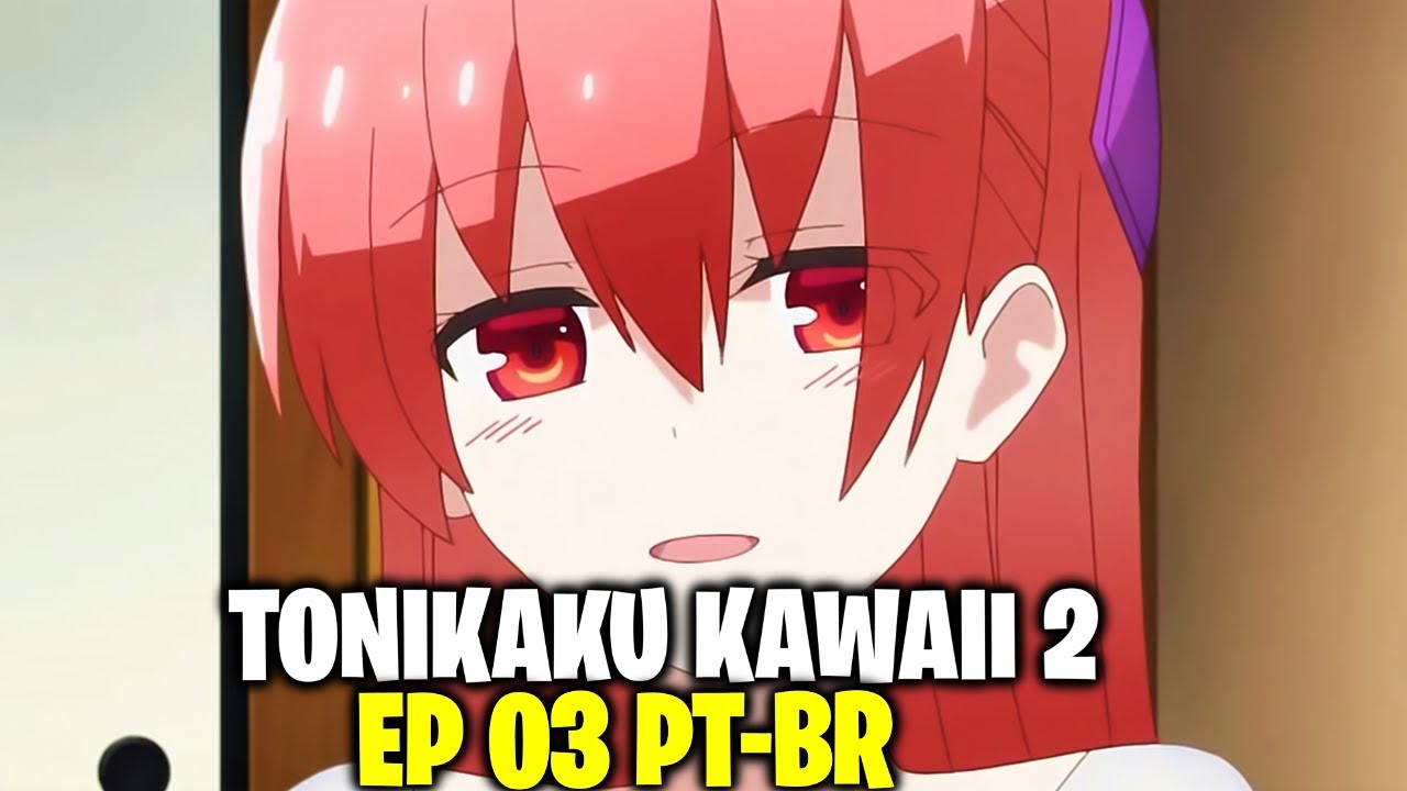 Assistir Tonikaku Kawaii 2 Dublado - Todos os Episódios