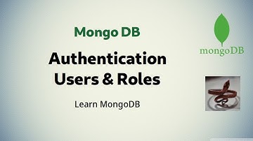 [ MongoDB 4 ] Configuring authentication, users and roles in MongoDB