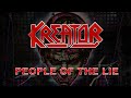 Kreator  people of the lie official remaster lyrics