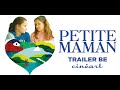 Petite Maman Trailer BE