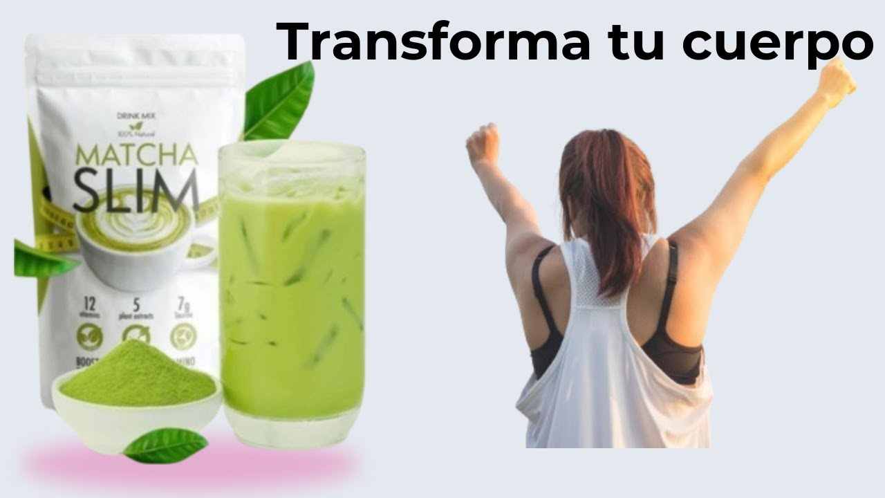 "¿Vale la pena Matcha Slim? Resultados, beneficios y modo de uso."
