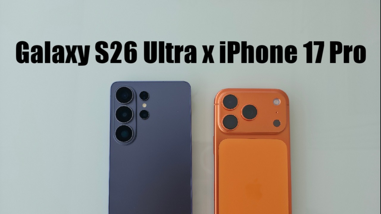 Galaxy S26 Ultra x iPhone 17 Pro Max: Qual é o melhor celular para você?