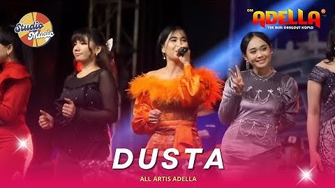 DUSTA - All Artis Adella || OM ADELLA LIVE SEPULU BANGKALAN
