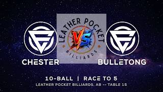 CHESTER vs BULLETONG - LEATHER POCKET BILLIARDS - TABLE 15 | EvoSports screenshot 4
