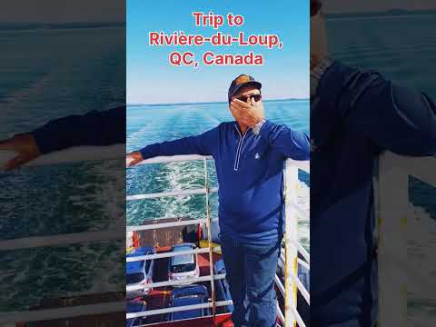 Trip to Rivière-du-Loup, QC, Canada | Babuji Vlog #short #canada #tourism #vlog