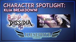 Dissidia: Final Fantasy NT - Kuja Breakdown