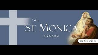 Day 2 - St  Monica Novena - 2026