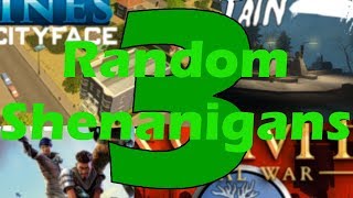 Random Shenanigans #3