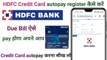HDFC Bank credit card auto pay register कैसे करें |HDFC Bank credit card mein AutoPay set kaise kare
