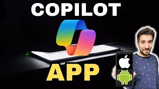 COPILOT llega a tu IPHONE y ANDROID | ¡TOP 10 funciones!