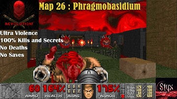 Doom 2 Revolution! Map 26 : Phragmobasidium ( Ultra Violence 100% )