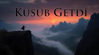 Küsüb Getdi̇ Azerbaycan’ın En Hüzünlü Ağıtı (Frekans Füzyon)