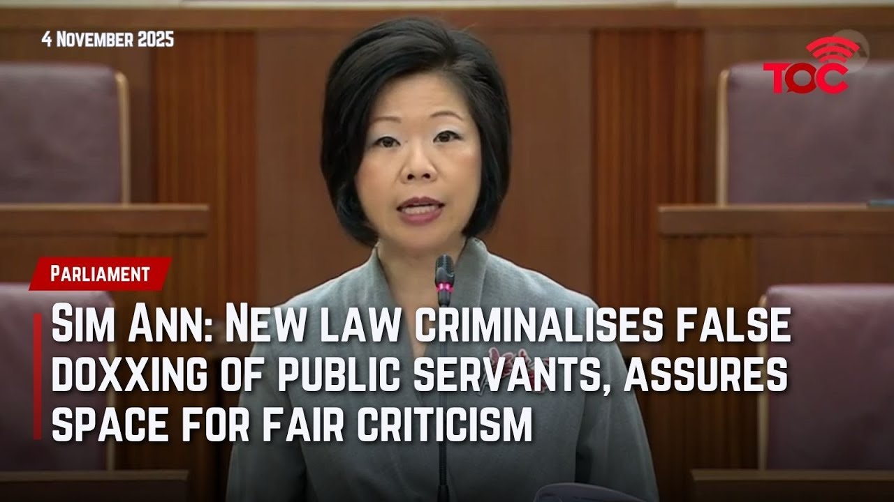 Sim Ann: New law criminalises false doxxing of public servants, assures ...