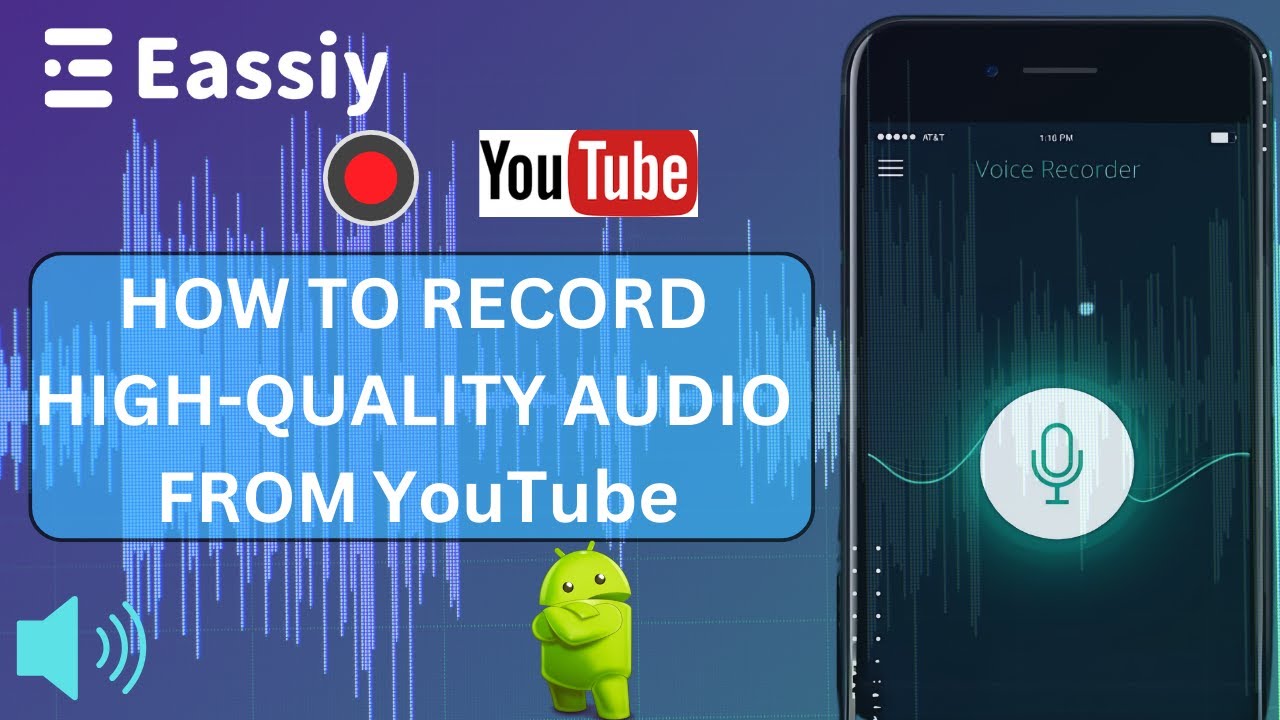 How to Record High-Quality Audio from YouTube on Android - YouTube