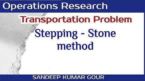 Stepping stone method in transportation problem | Lecture.30