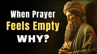 When Your Prayers Feel Empty… This Might Be Why