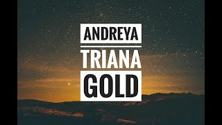 Andreya Triana - Gold - 2020 Nissan Versa Good Morning Good Night Song