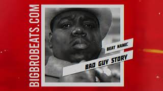 Notorious BIG x Cypress Hill Type Beat - Bad Guy Story - Old-school Rap Instrumental x Boom Bap Beat