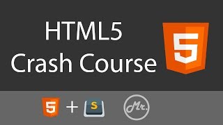 HTML5 Crash Course | 2019