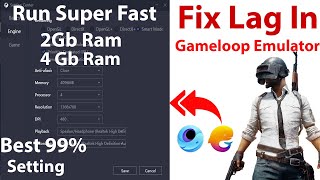 Solved 100% Lag Fix In Tencent Gaming Buddy Pubg Mobile Emulator