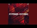 Cypress anthem feat keemfazo kj productions  kayah dan