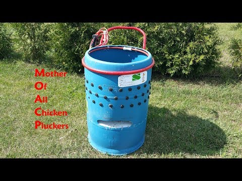 DIY Mother of all Chicken Pluckers and how I built it.  My interpretation of the Wiz-Bang design