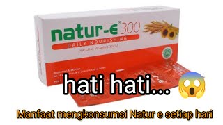 REVIEW-Manfaat Natur e hati hati buat kulit....???