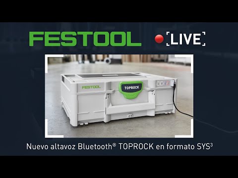 Festool Demo #14 Live – Nuevo TOPROCK, el altavoz Bluetooth®