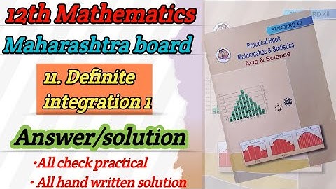 11.Definite integration 1।। Definite integration 1 practical|| Math practical