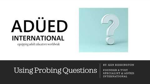 Using Probing Questions with Adult Students