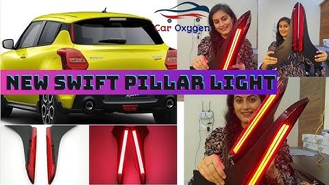 New Swift Pillar Light- Rear Back Pillar Lamp Pillar light #swiftpillarlight #pillarlight #caroxygen