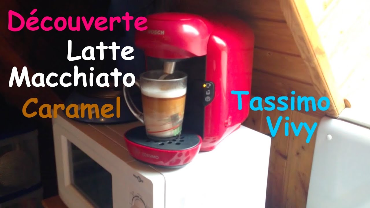 Tassimo: présentation Latte Macchiato caramel 