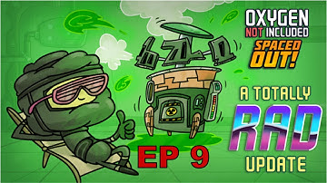 Oxygen Not Included Spaced Out DLC Totally Rad Update Ep 9
