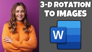 How To Add 3-D Rotation To Images In Microsoft Word | Step By Step Guide - Microsoft Word Tutorial