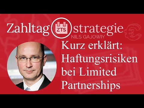 Kurz erklärt: Haftungsrisiken bei Limited Partnerships