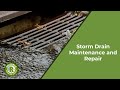 Storm Drain Maintenance and Repair