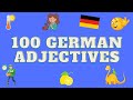 TOP 100 German Adjectives For Kids 100 Deutsche Adjektive Für Kinder KidsGerman