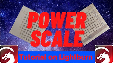 How to Create a Speed and Power Scale with Lightburn Tutorial