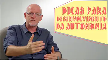 Como desenvolver a autonomia na educação infantil?