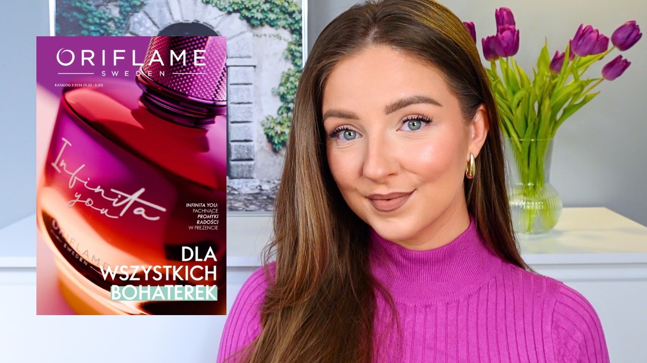 ZAMÓWIENIE Z ORIFLAME || KATALOG 3/2026