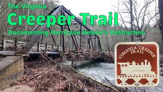 The Creeper Trail, Damascus VA:  Documenting Hurricane Helene's Destruction