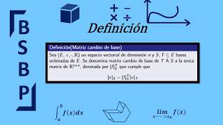 Matriz cambio de base | Aplicaciones lineales | Definición