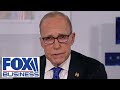 Larry Kudlow: It doesn&#39;t get any better than this