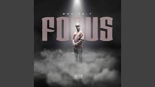 Focus (feat. Tyhir)