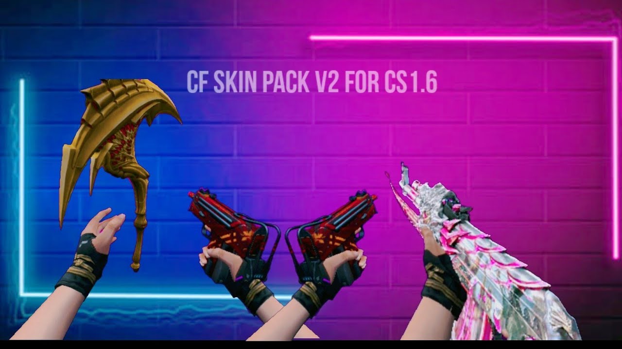 [HLMV] share CF Skin pack v2 for cs1.6 (csmoe) - YouTube