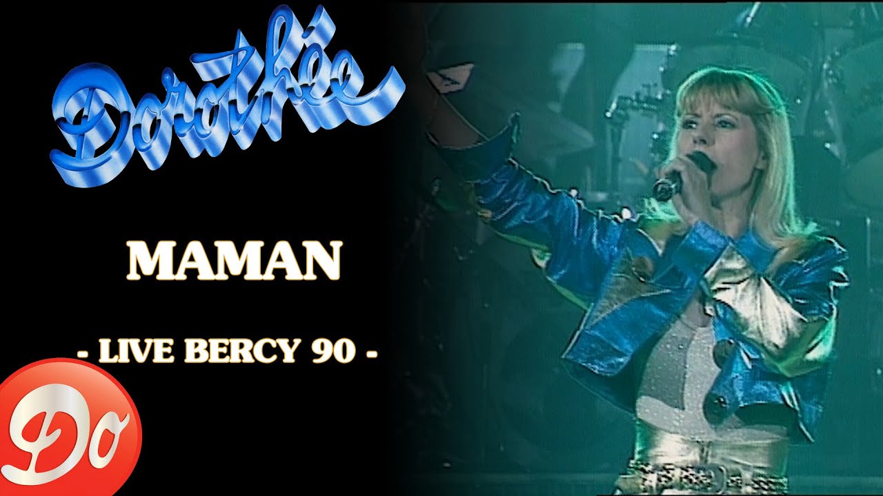 Dorothée - Maman | BERCY 1990