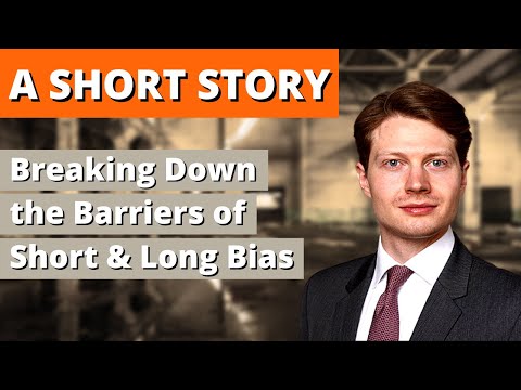 Breaking Down the Barriers of Short & Long Bias | A Short Story | Zer0es TV